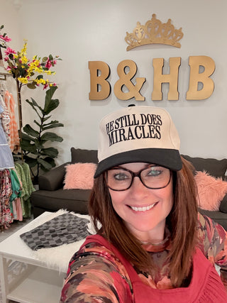 “He Still Does Miracles” Embroidered Baseball Cap
