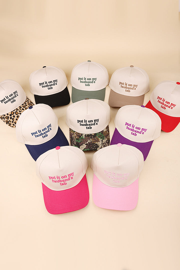 “Put It On My Husband’s Tab” Statement Ball Cap&nbsp;